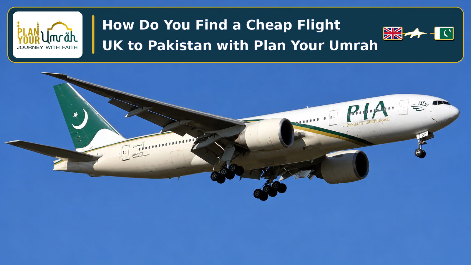 Cheap Flight UK to Pakistan